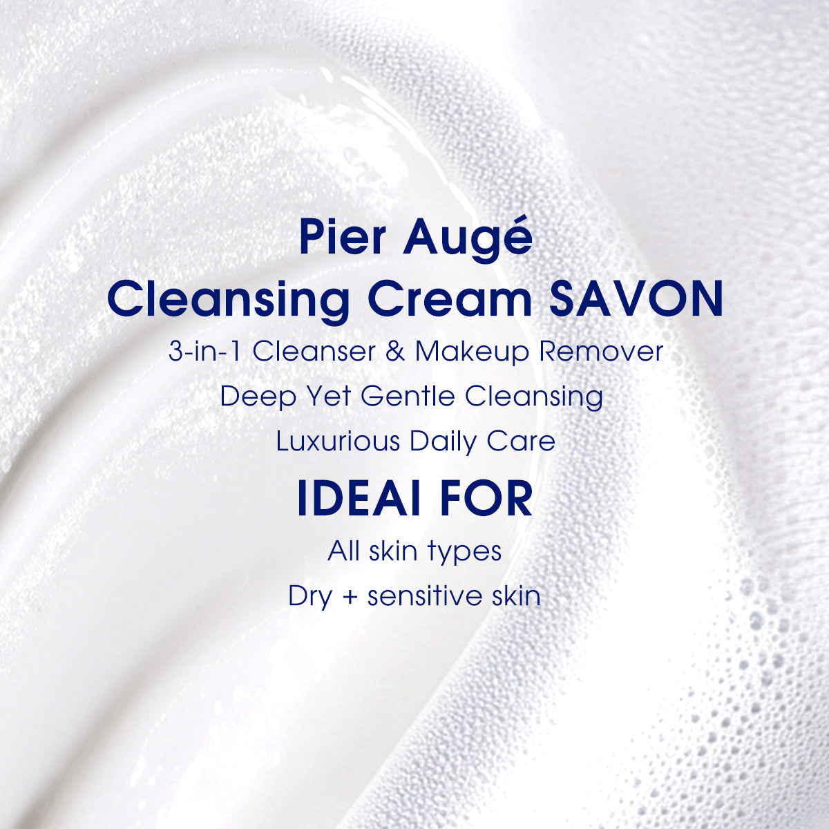 Cleansing Cream SAVON - PIER AUGE-USA